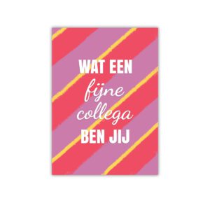 Complimentkaart | Wat een fijne collega ben jij