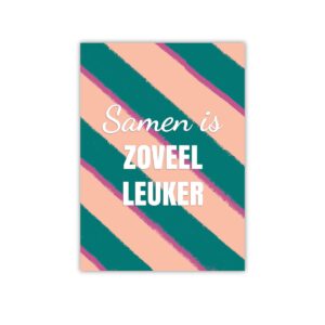 Complimentkaart | Samen is zoveel leuker